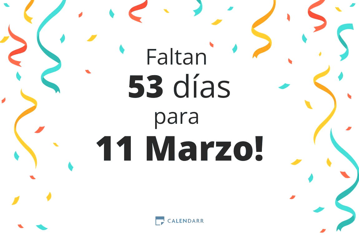 Descubre cuántos días faltan para 11 Marzo - Calendarr