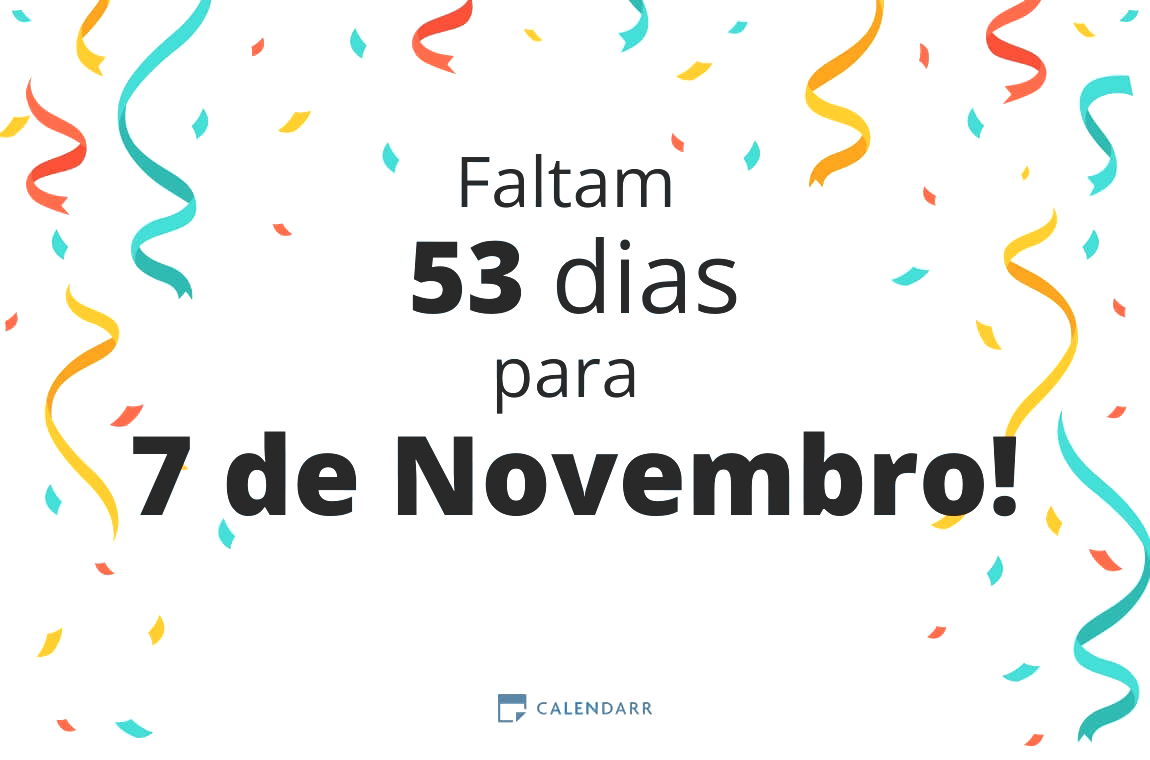 Descobre quantos dias faltam para 7 de Novembro - Calendarr