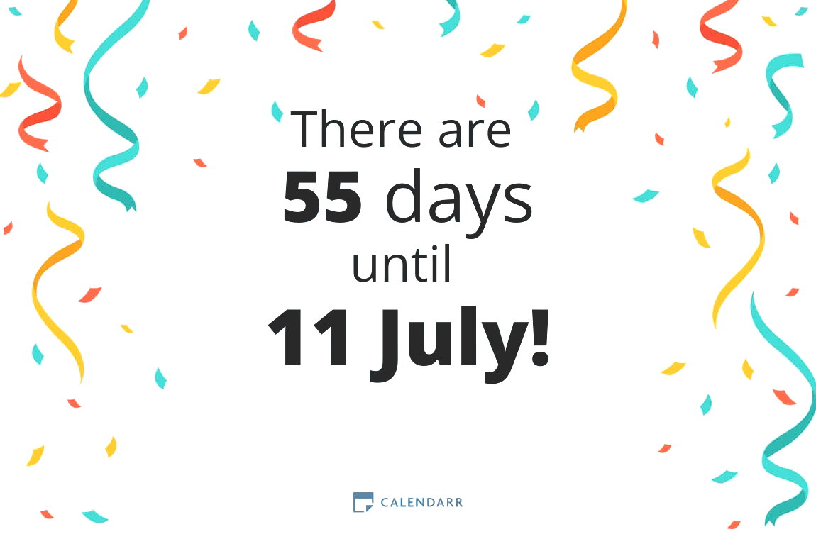 How many days until 11 July - Calendarr