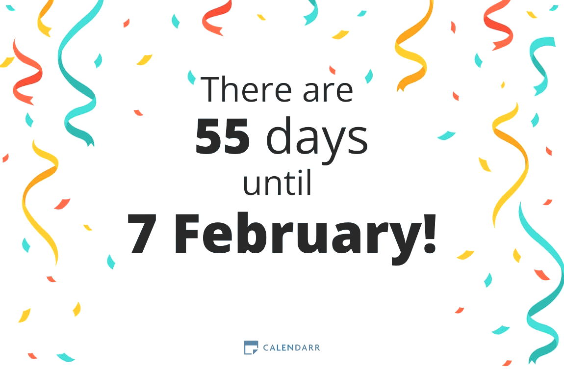 How many days until 7 February - Calendarr