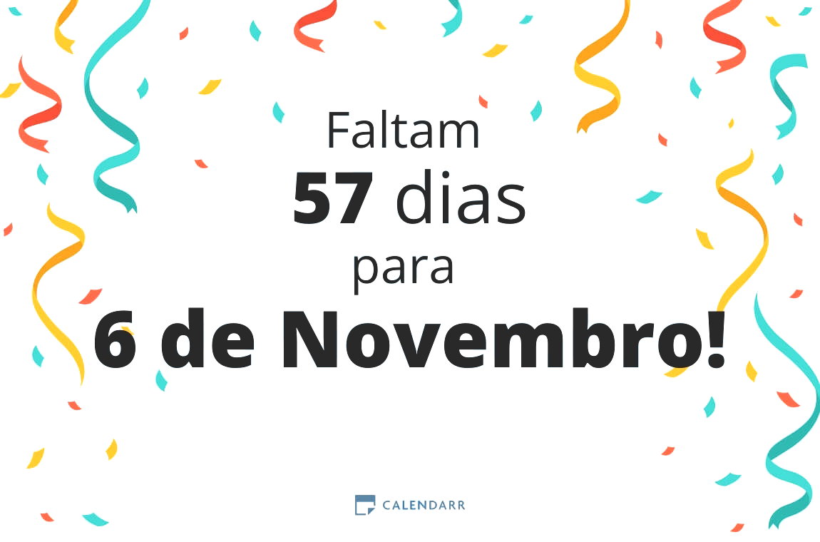 Descubra quantos dias faltam para 6 de Novembro - Calendarr
