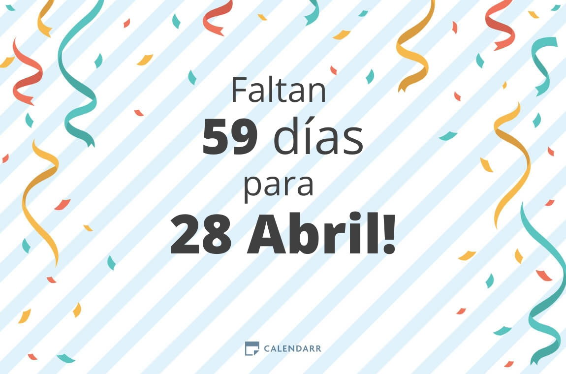 Descubre cuántos días faltan para 28 Abril Calendarr Descubre cuántos días faltan para 28 Abril Calendarr