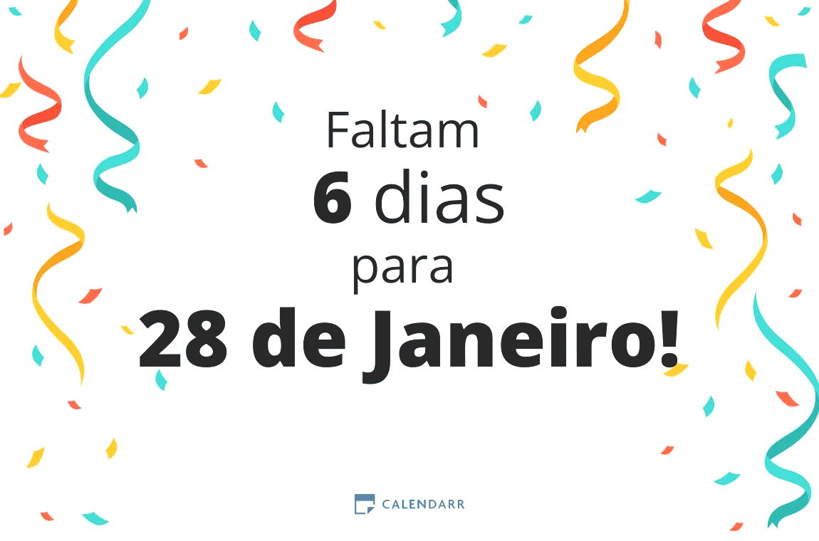 Descubra quantos dias faltam para 28 de Janeiro - Calendarr