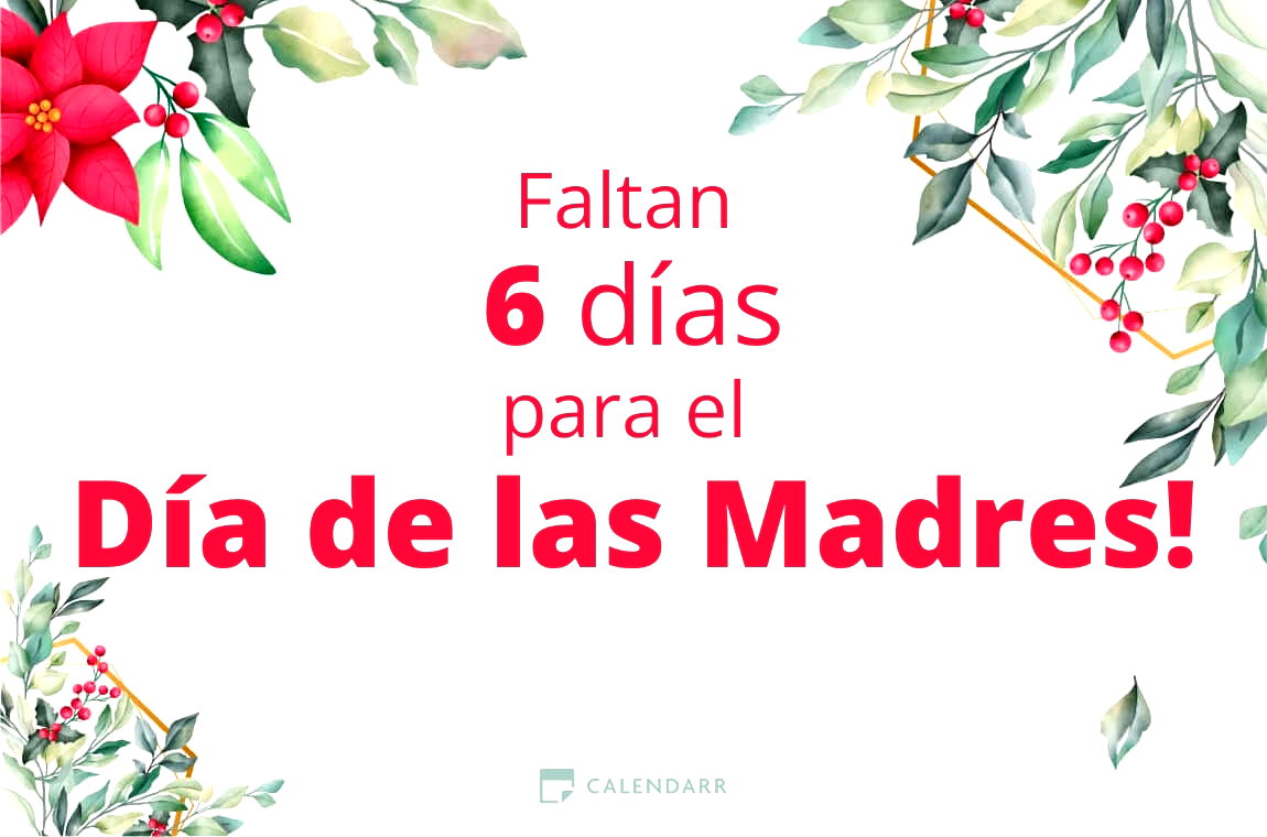 Descubre cuántos días faltan para  el Día de las Madres - Calendarr