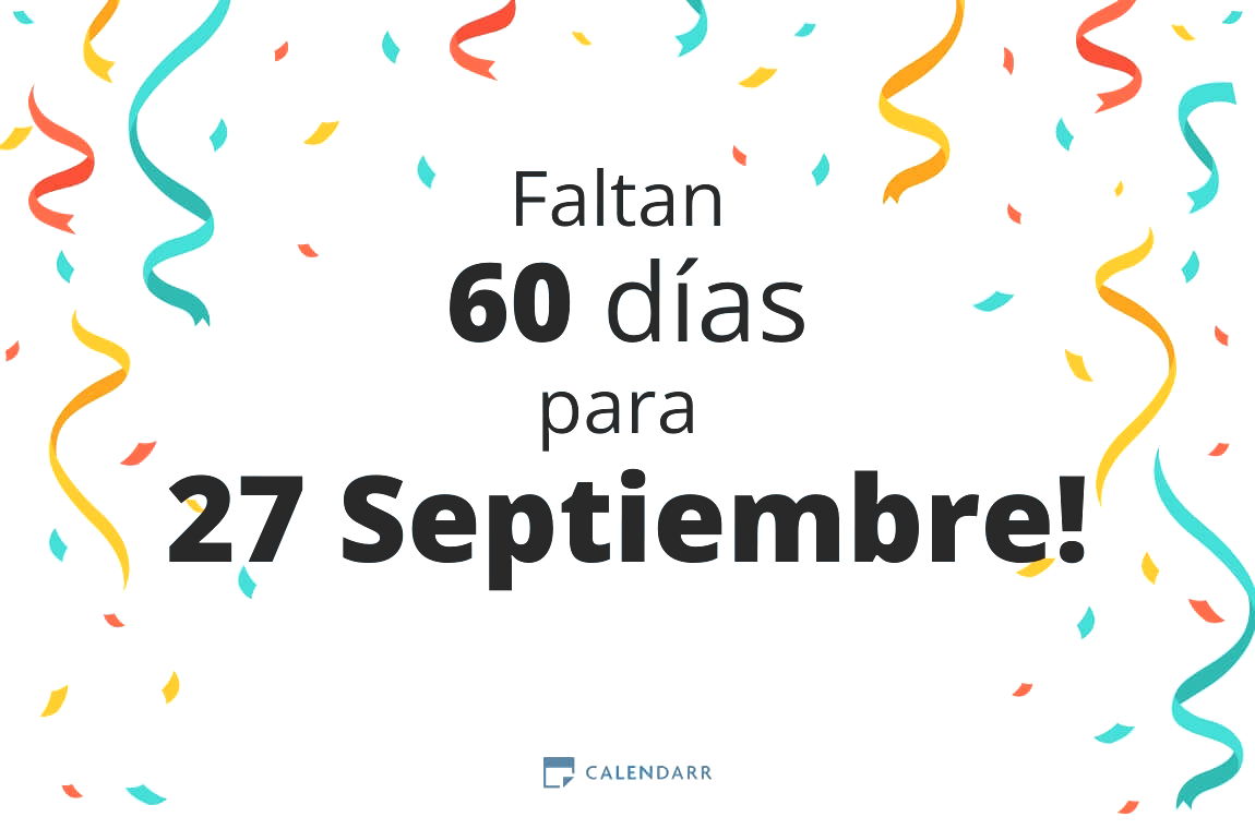 Descubre cuántos días faltan para 27 Septiembre - Calendarr