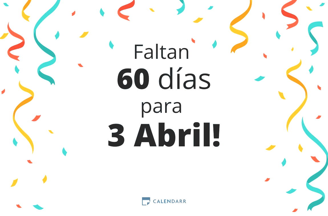 Descubre cuántos días faltan para 3 Abril - Calendarr