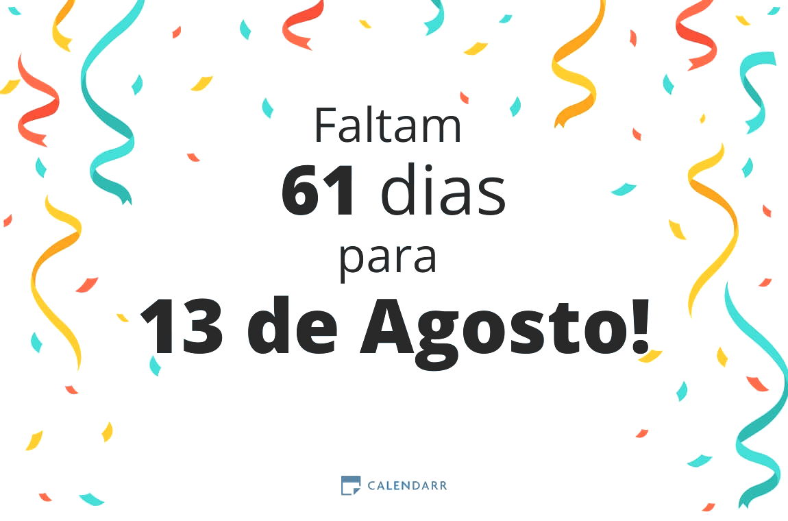 Descobre quantos dias faltam para 13 de Agosto - Calendarr