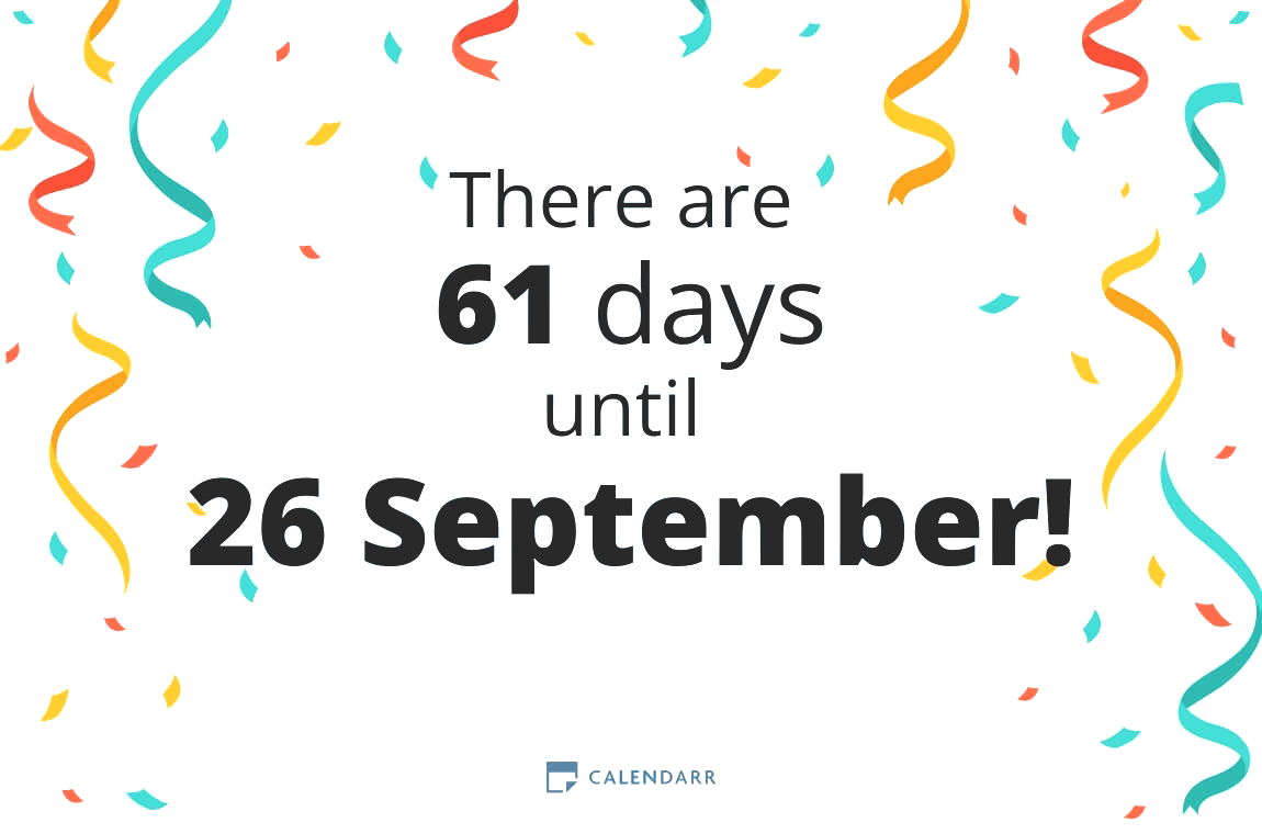 How many days until 26 September - Calendarr