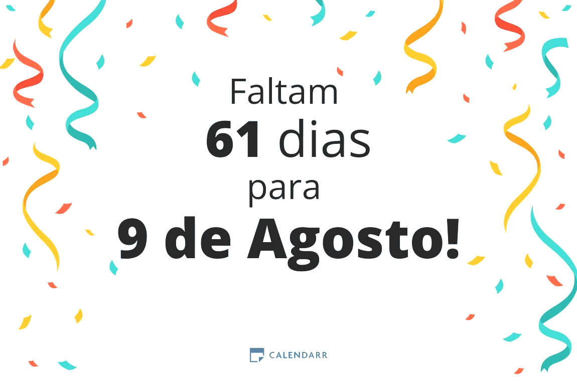 Descobre quantos dias faltam para 9 de Agosto - Calendarr