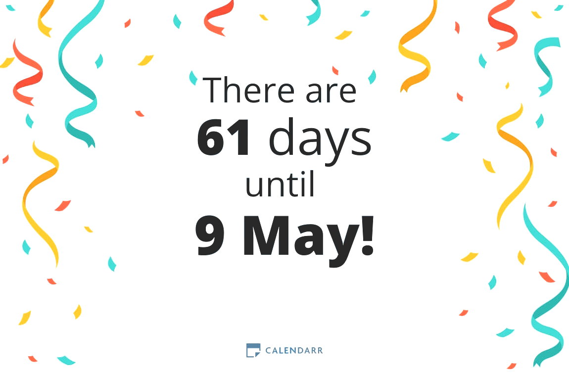 How many days until 9 May - Calendarr how-many-days-until-9-may-calendarr