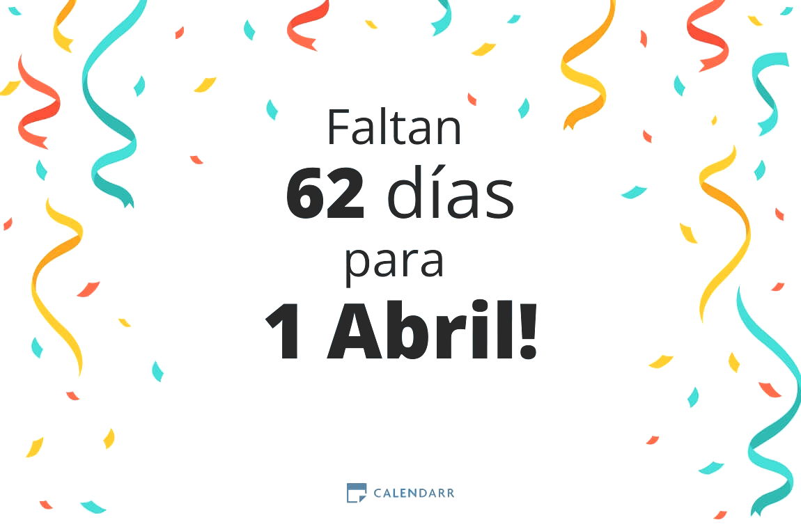 Descubre cuántos días faltan para 1 Abril Calendarr