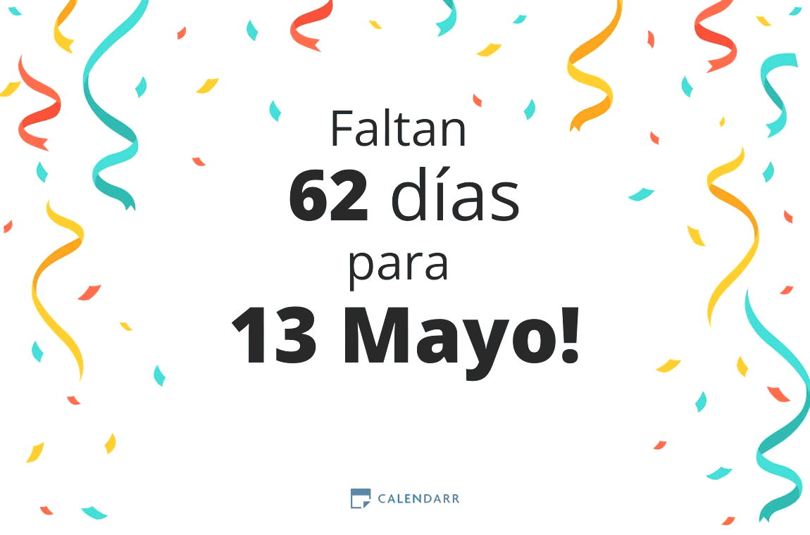 Descubre cuántos días faltan para 13 Mayo - Calendarr