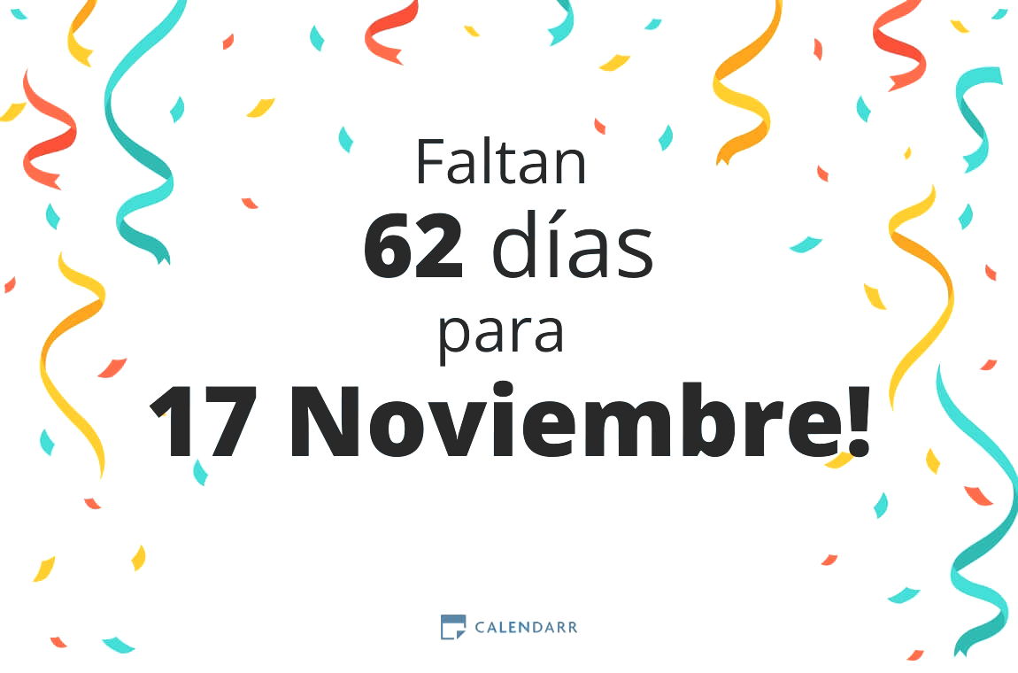 Descubre cuántos días faltan para 17 Noviembre - Calendarr