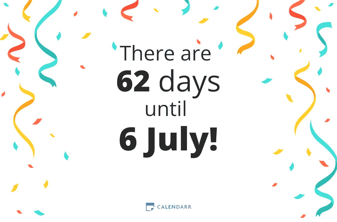 How many days until 6 July - Calendarr