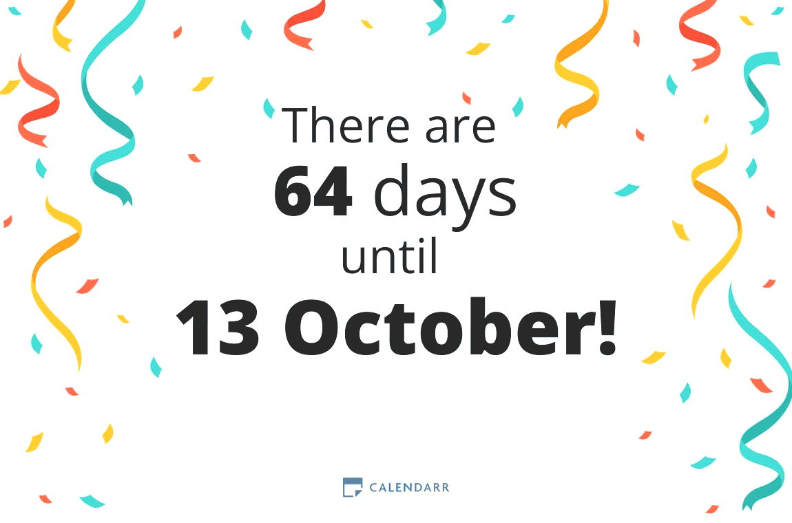 How many days until 13 October Calendarr