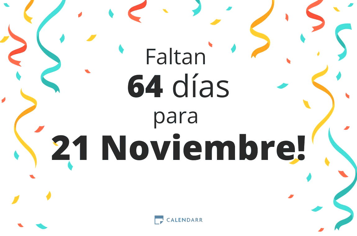 Descubre cuántos días faltan para 21 Noviembre - Calendarr