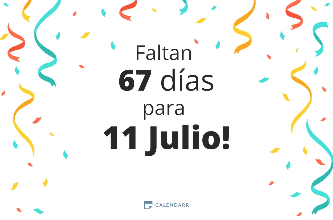 Descubre cuántos días faltan para 11 Julio - Calendarr