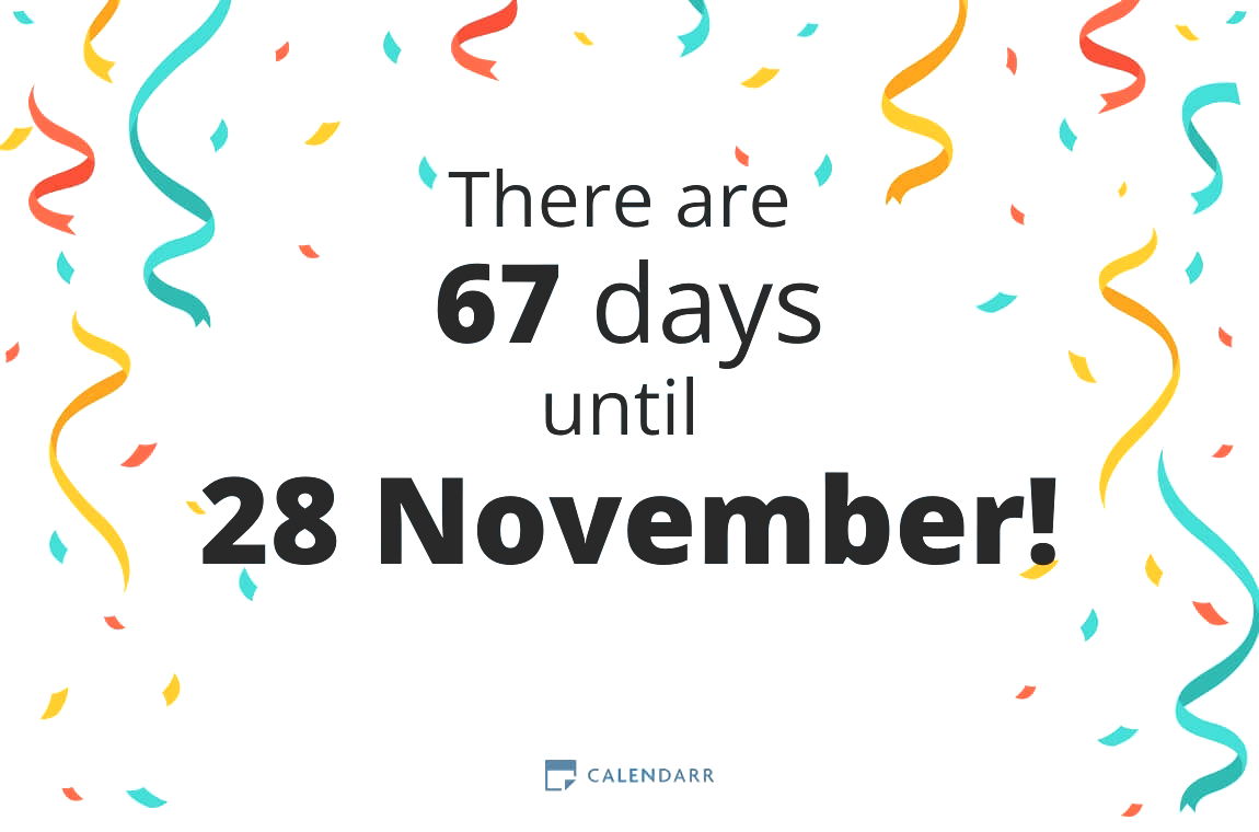 How many days until 28 November - Calendarr