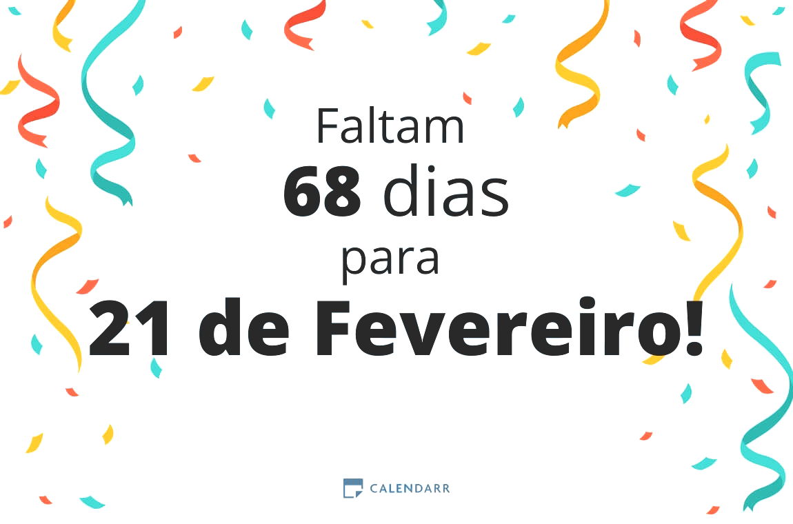 Descobre quantos dias faltam para 21 de Fevereiro - Calendarr