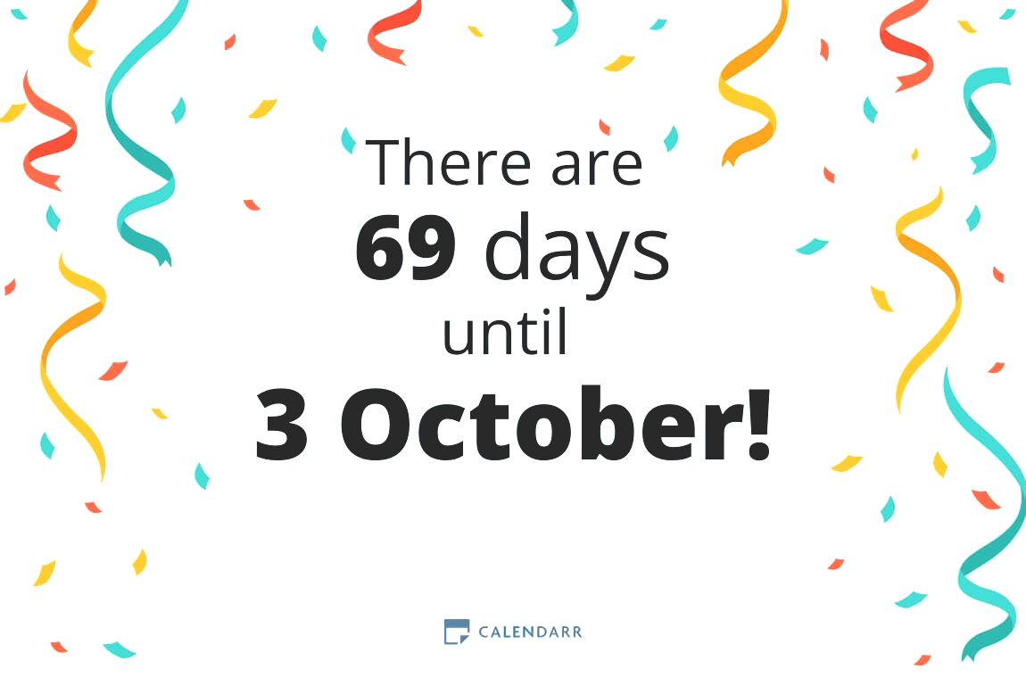 How many days until 3 October - Calendarr