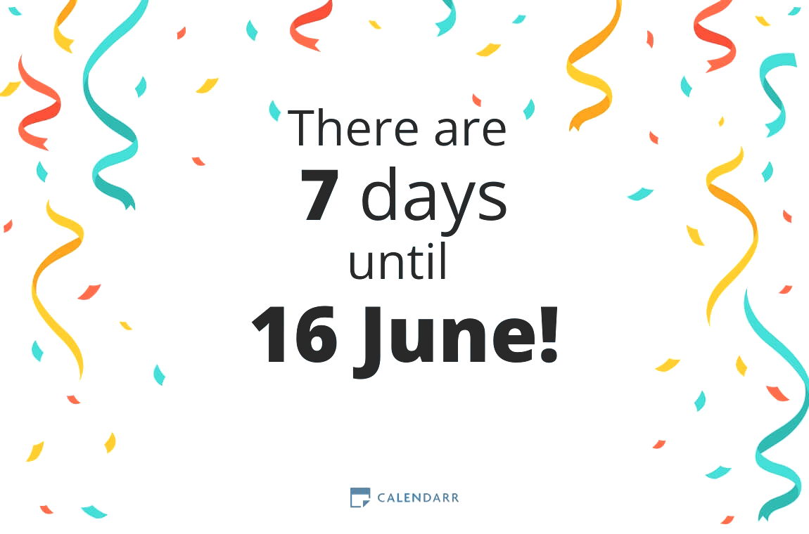 How many days until 16 June - Calendarr