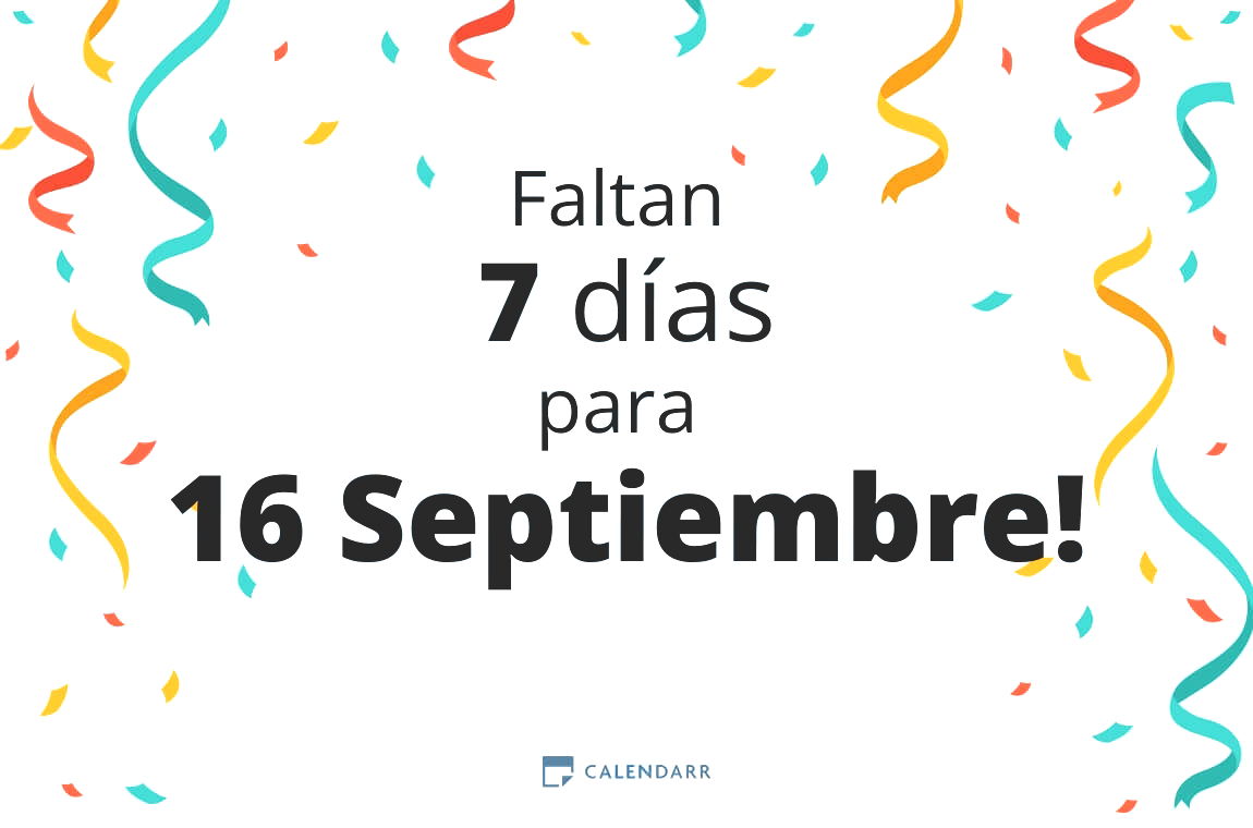 Descubre cuántos días faltan para 16 Septiembre - Calendarr