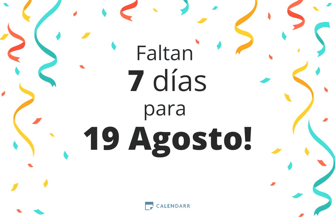Descubre cuántos días faltan para 19 Agosto - Calendarr