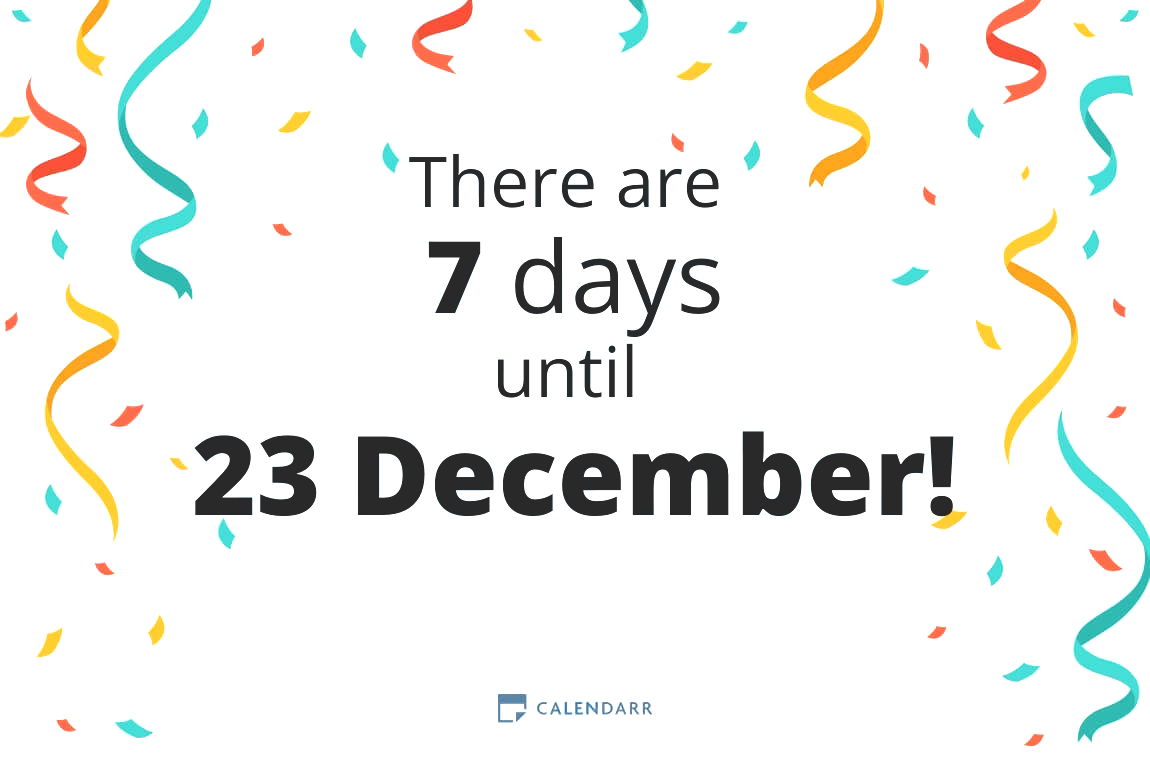 How many days until 23 December - Calendarr