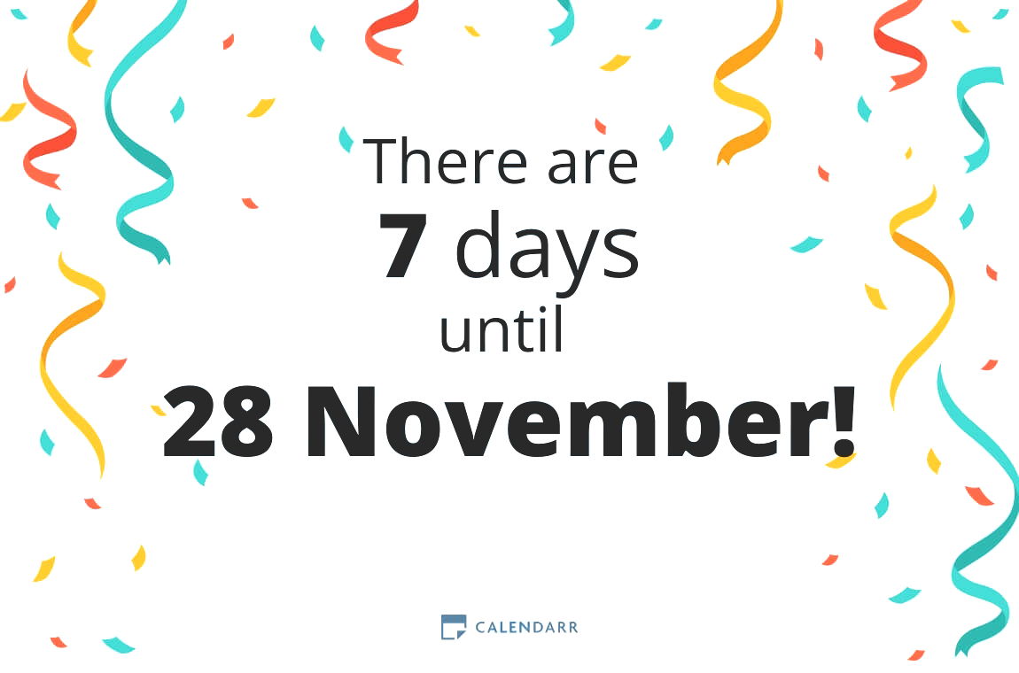 How many days until 28 November - Calendarr
