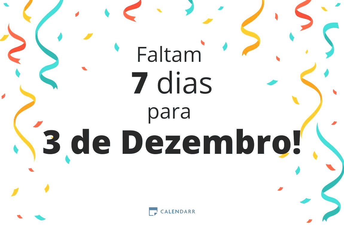 Descobre quantos dias faltam para 3 de Dezembro - Calendarr