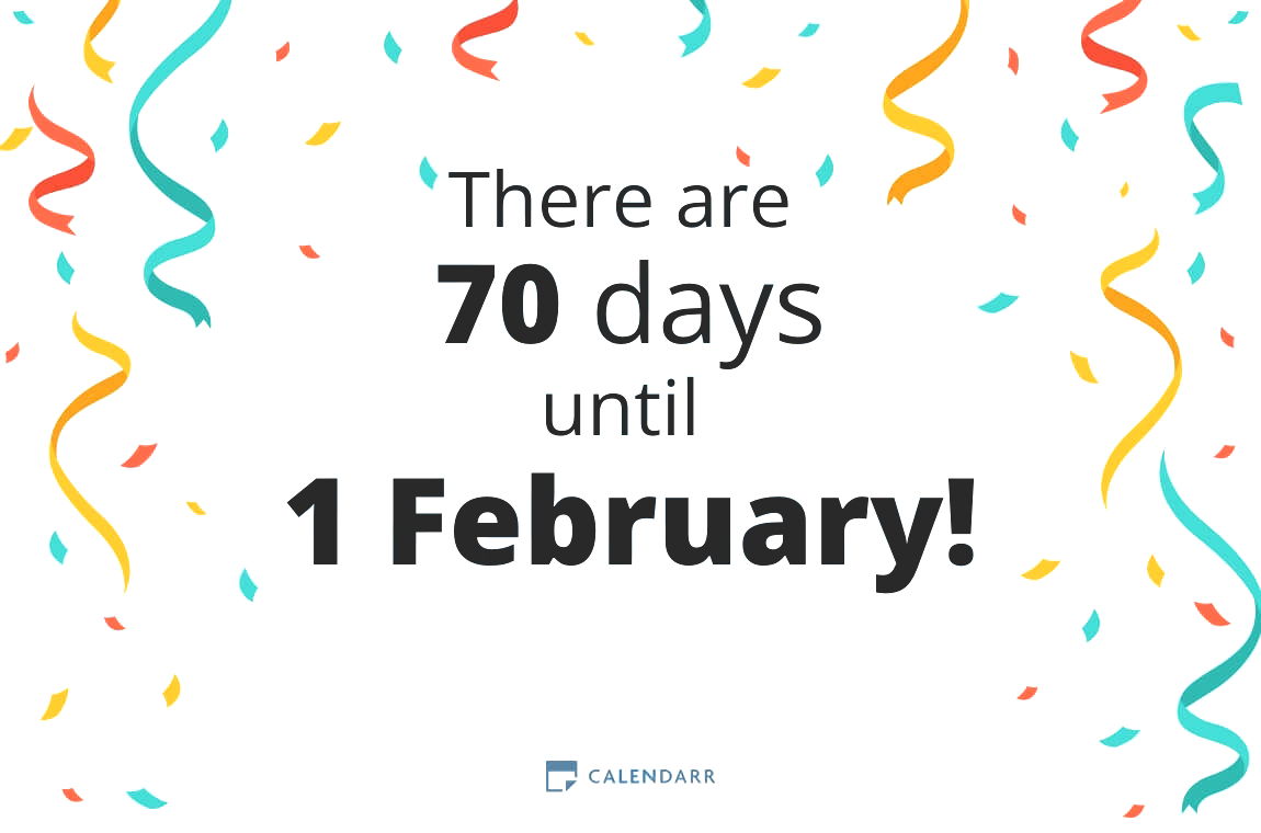 How many days until 1 February - Calendarr