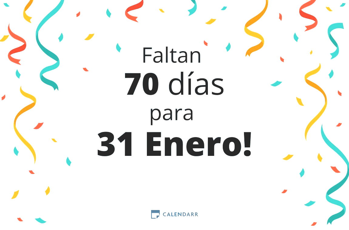 Descubre cuántos días faltan para 31 Enero - Calendarr