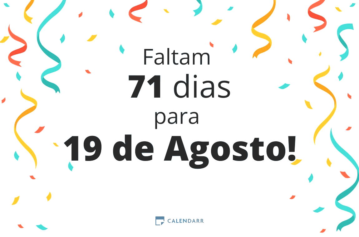 Descubra quantos dias faltam para 19 de Agosto - Calendarr