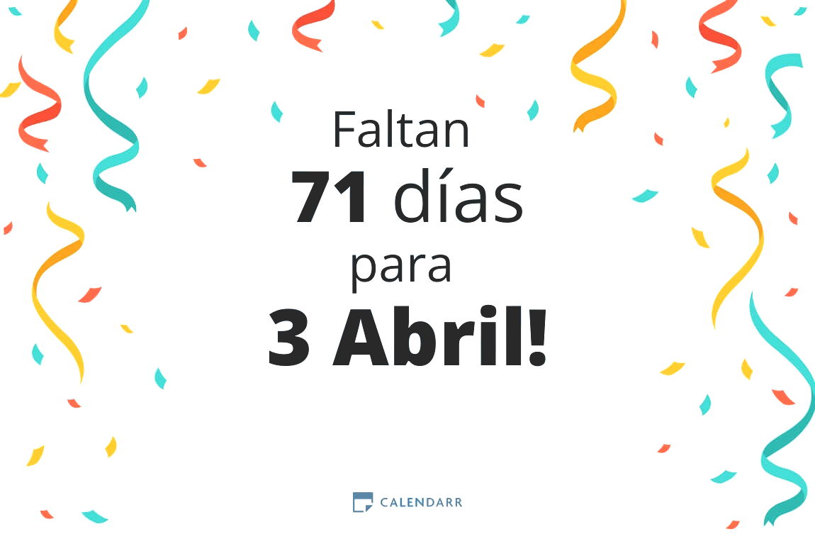 Descubre cuántos días faltan para 3 Abril - Calendarr