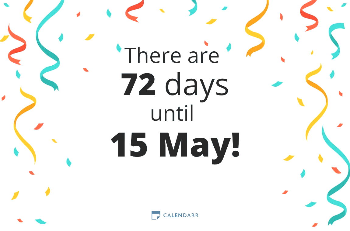 How many days until 15 May - Calendarr