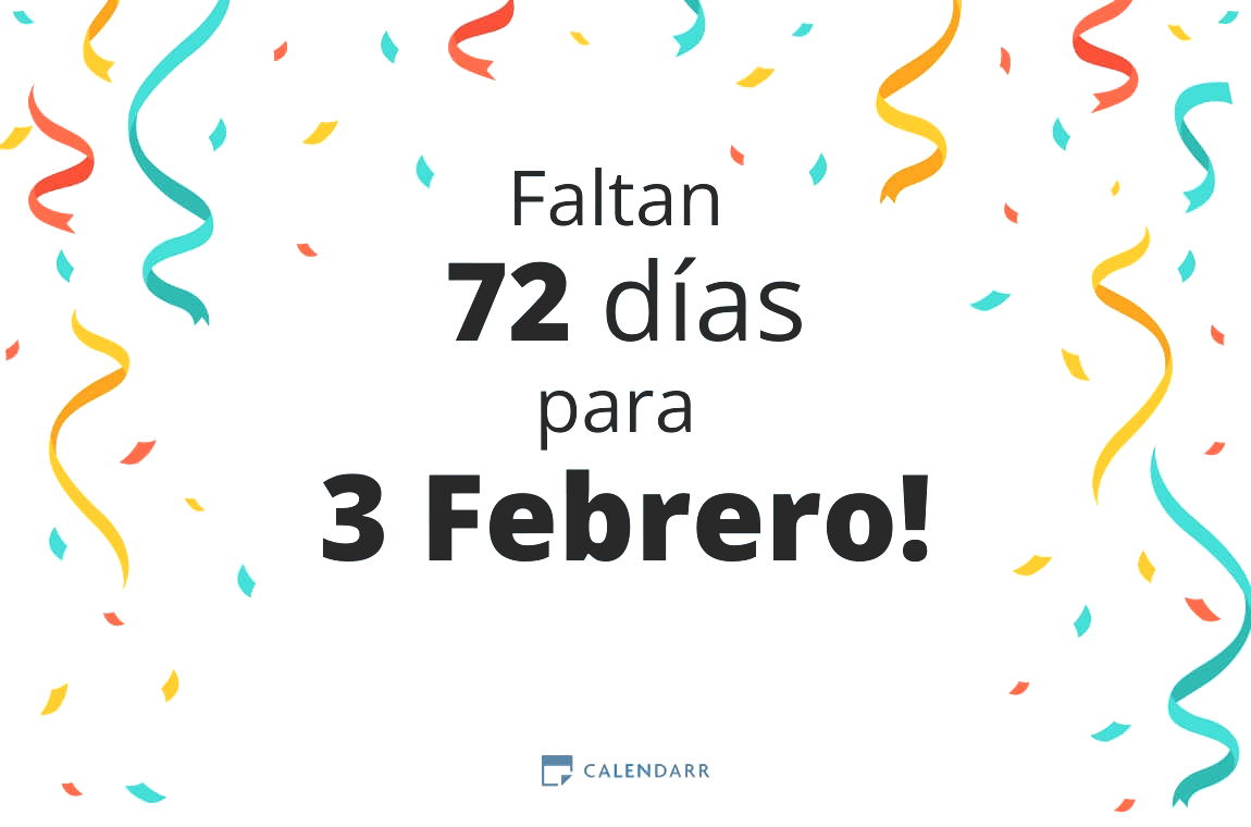 Descubre cuántos días faltan para 3 Febrero - Calendarr