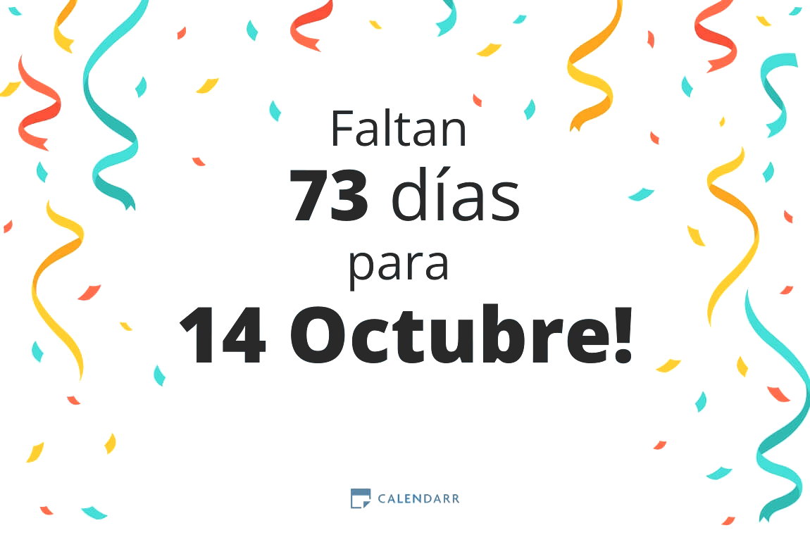Descubre cuántos días faltan para 14 Octubre - Calendarr