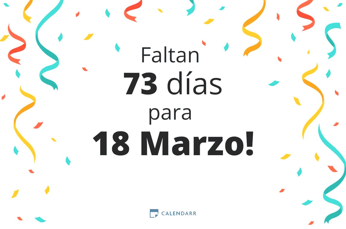 Descubre cuántos días faltan para 18 Marzo - Calendarr