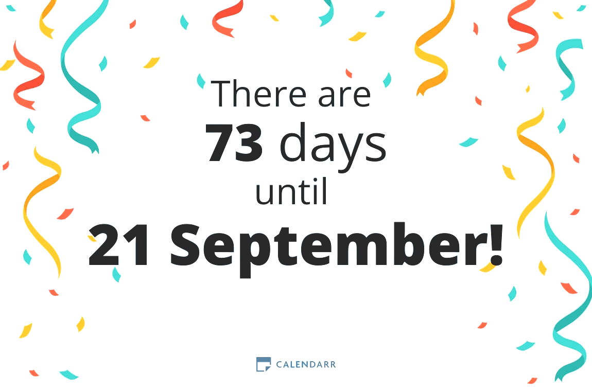 How many days until 21 September Calendarr