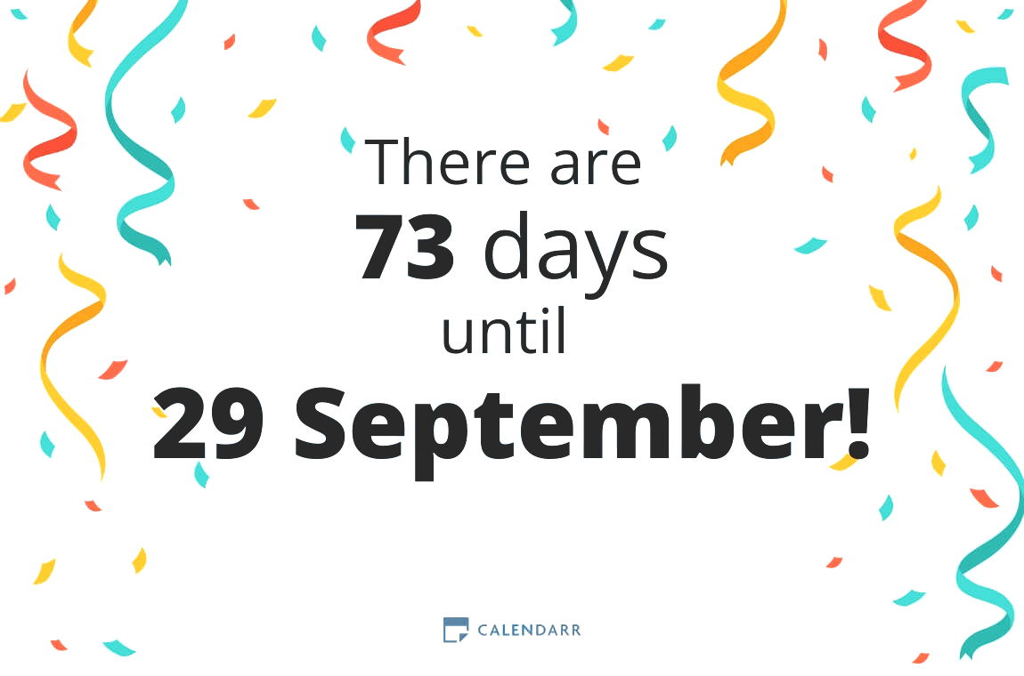 How many days until 29 September Calendarr