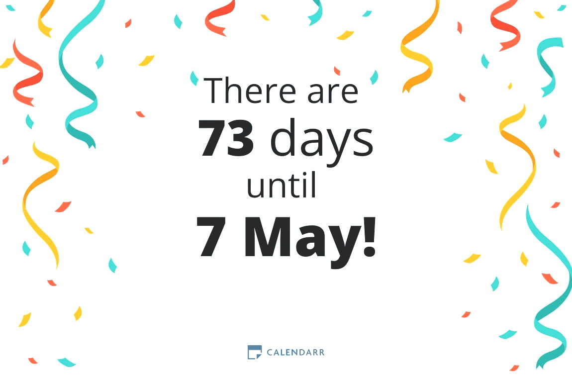 How many days until 7 May - Calendarr