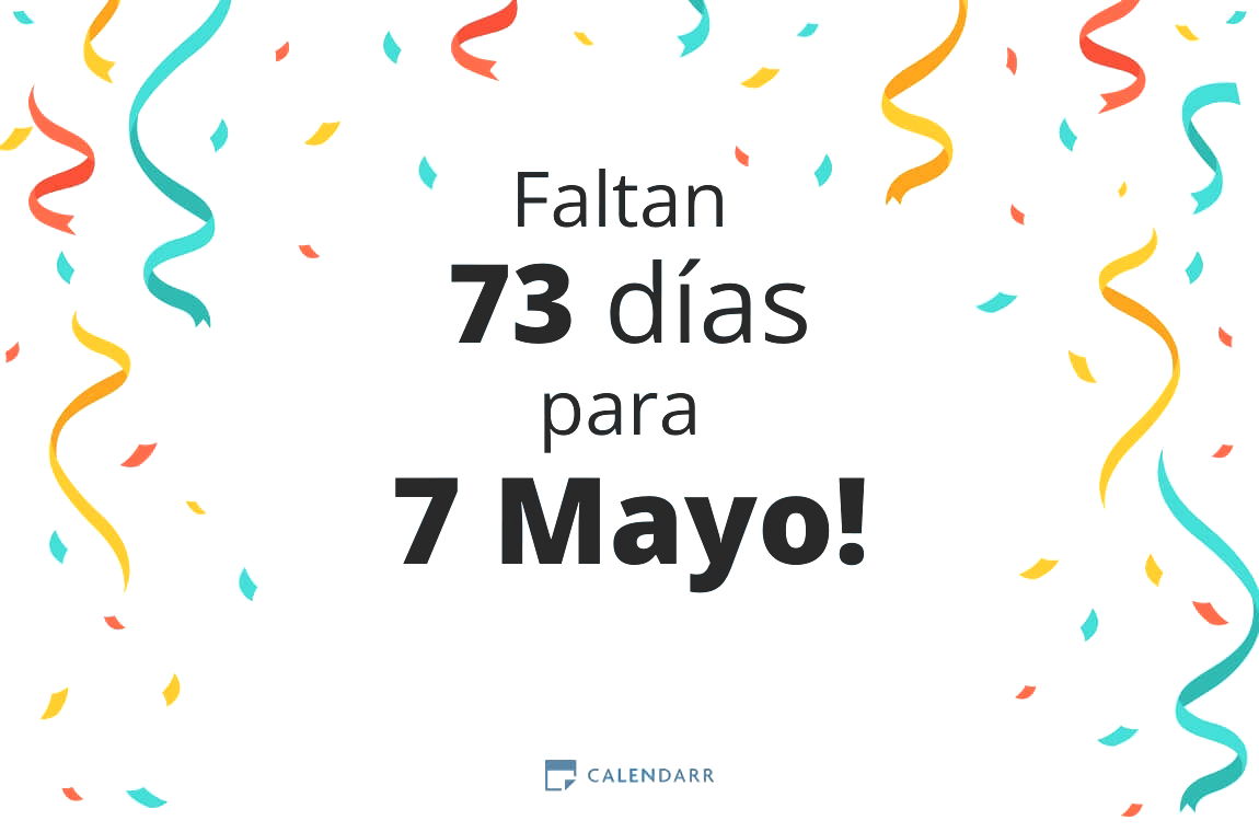 Descubre cuántos días faltan para 7 Mayo - Calendarr