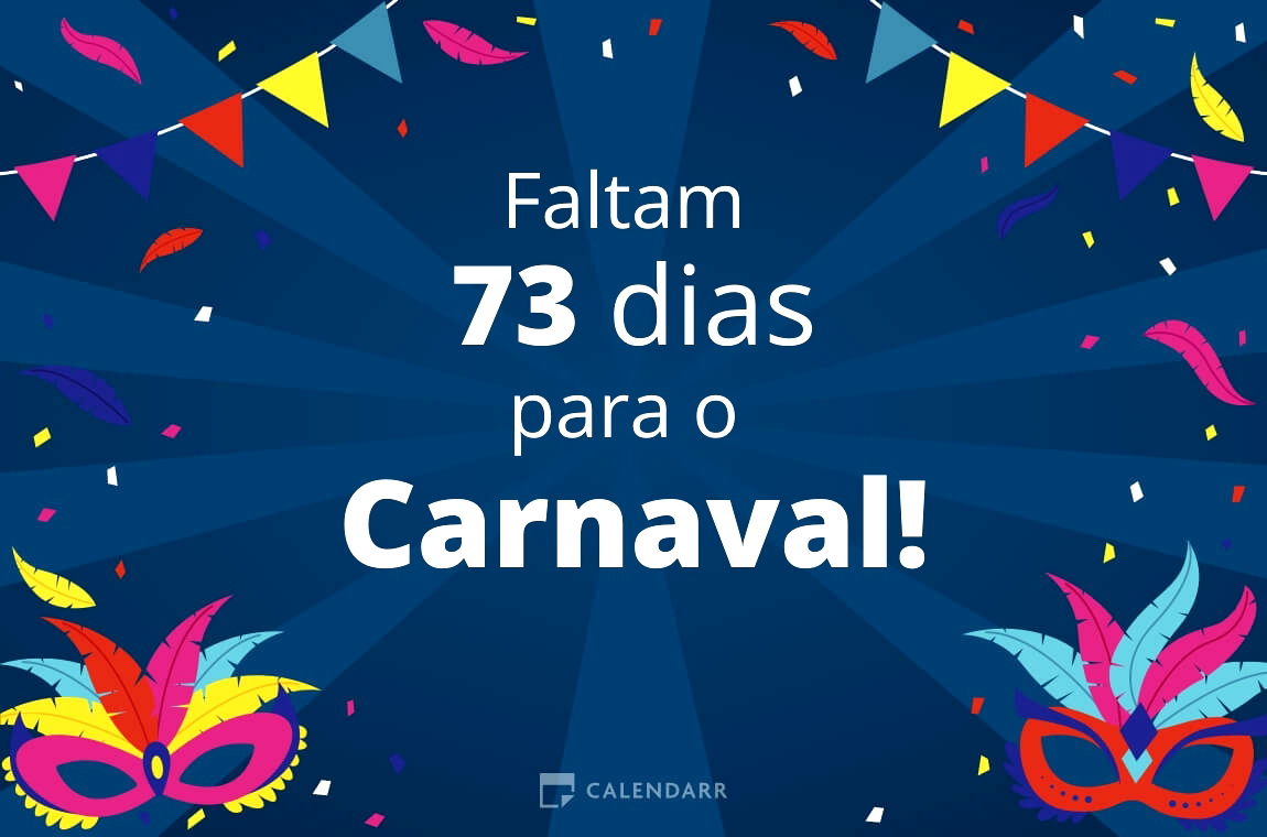 Descobre quantos dias faltam para o Carnaval - Calendarr