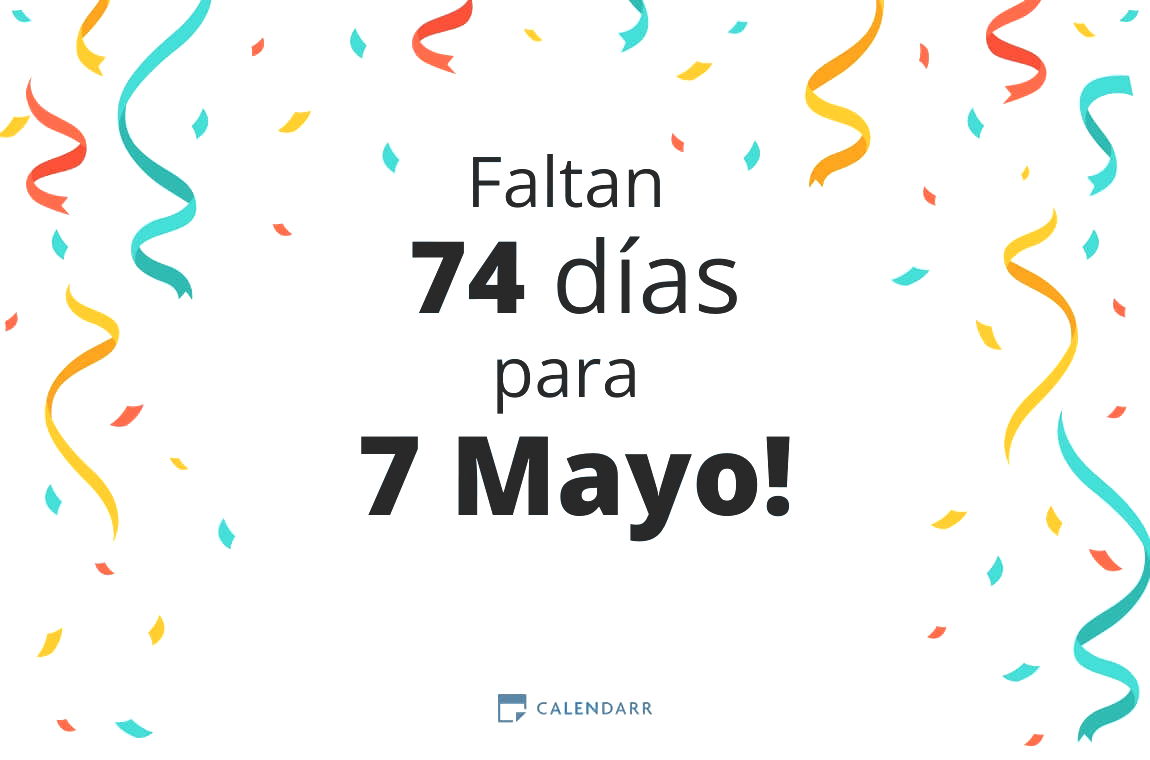 Descubre cuántos días faltan para 7 Mayo - Calendarr