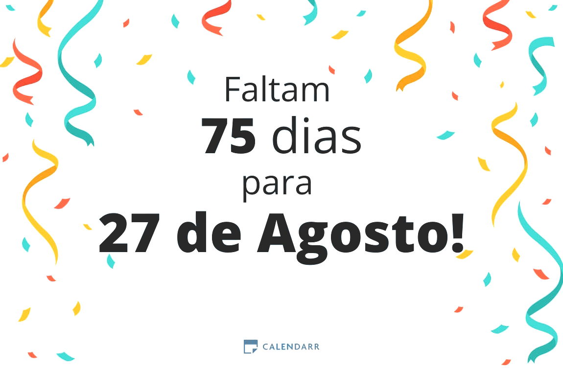 Descobre quantos dias faltam para 27 de Agosto - Calendarr