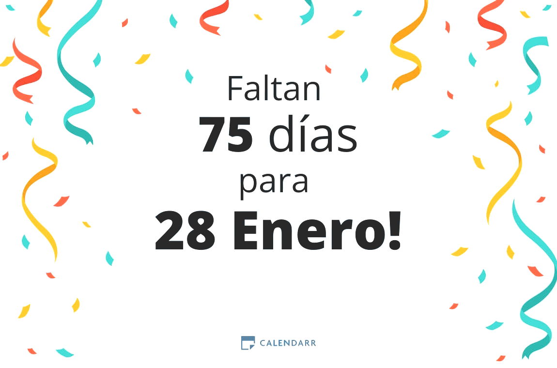 Descubre cuántos días faltan para 28 Enero - Calendarr