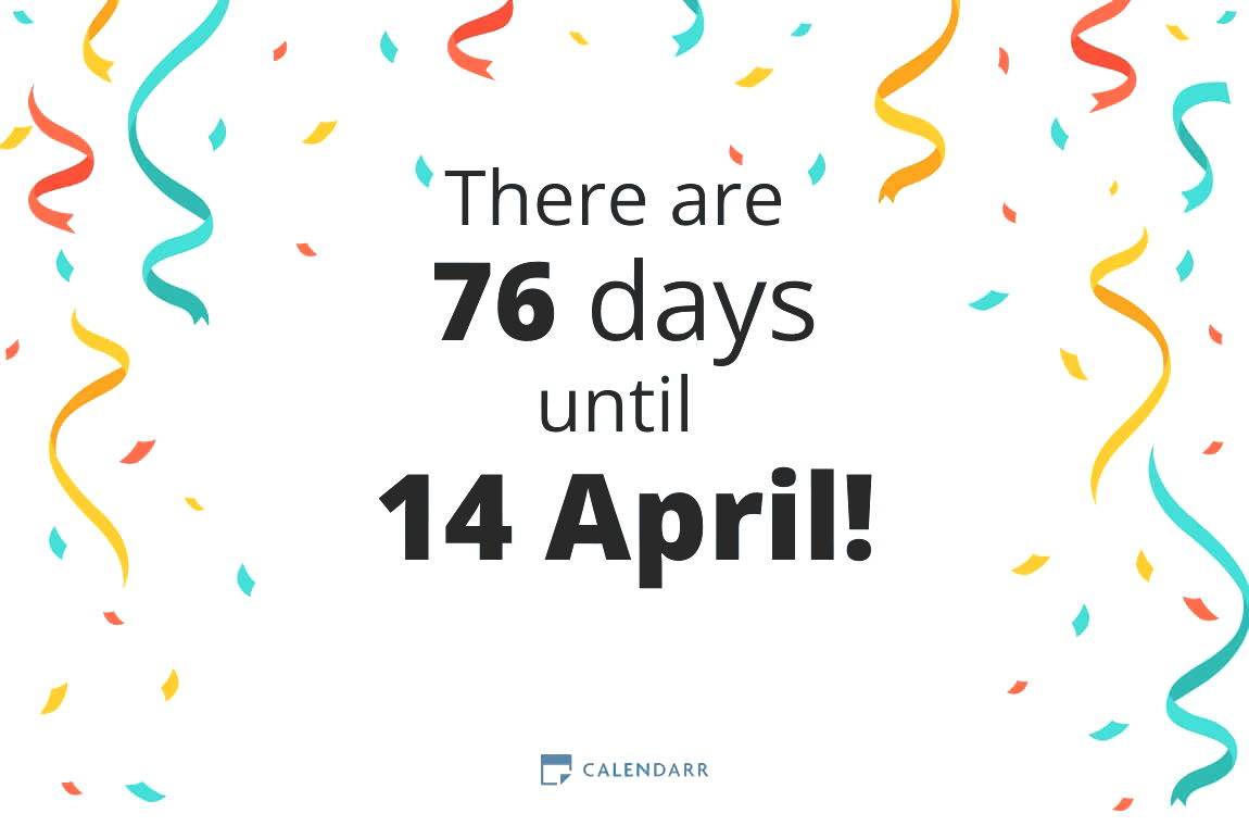 How many days until 14 April - Calendarr