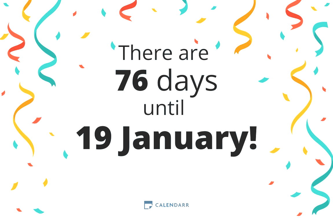 How many days until 19 January - Calendarr