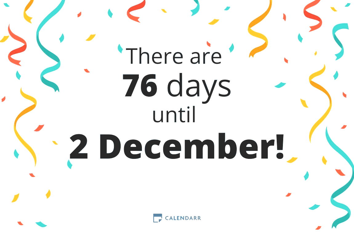 How many days until 2 December - Calendarr