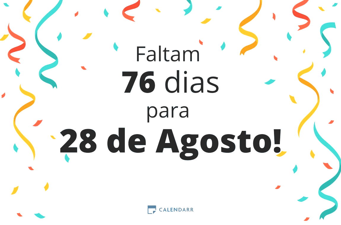 Descobre quantos dias faltam para 28 de Agosto - Calendarr